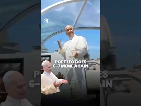 Pope Leo does 6-7’ meme again thumbnail