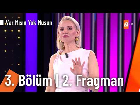 Esra Erol İle Var Mısın Yok Musun | 3. Bölüm 2. Fragman @VarMısınYokMusunatv thumbnail