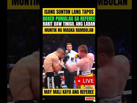 REFEREE! MUNTIK MASUNTOK NG BOXER! BIGLA KASI PINAHINTO ANG LABAN thumbnail