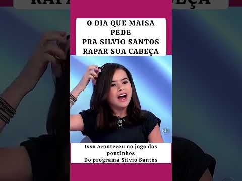 O DIA QUE MAISA PEDE PRA SILVIO SANTOS RAPAR SUA CABEÇA #humor #feedshorts #fofocas thumbnail