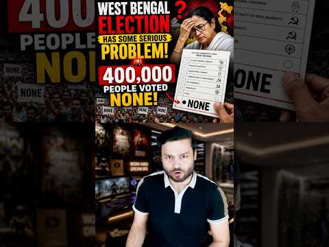West Bengal Election is NOT NORMAL! NOTA Votes Analysis #shorts thumbnail