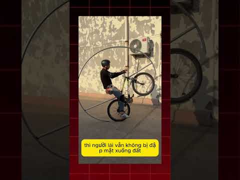 Chiếc Xe Đạp Chống Lộn Nhào Nhưng Dễ Chóng Mặt thumbnail
