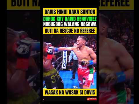 DAVIS WASAK KAY BENAVIDEZ! HINDI NAKA SUNTOK SI DAVIS! thumbnail