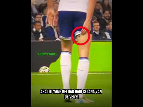 Sesuatu Keluar dari Celana Van De Ven 😱 thumbnail