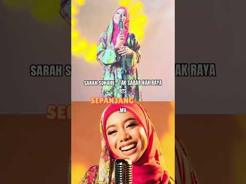 BTS vs MV 'Tak Sabar Nak Raya' Sarah Suhairi thumbnail