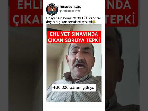 Ehliyet Sınavına 20.000 TL Kaptıran Dayının Çıkan Sorulara Tepkisi?? thumbnail