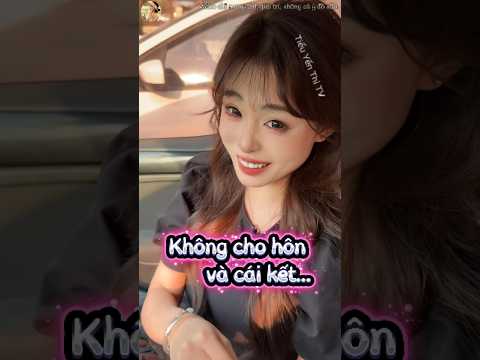 #25 Không cho bạn gái hôn và cái kết. #shorts #reviewphim #funny #haihuoc #tieuyenthitv #viral thumbnail