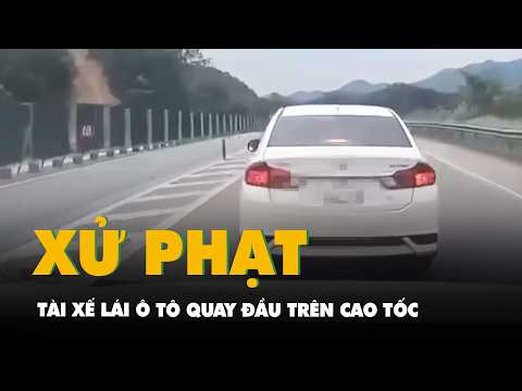 Xử phạt tài xế lái ô tô quay đầu trên cao tốc Nội Bài - Lào Cai thumbnail