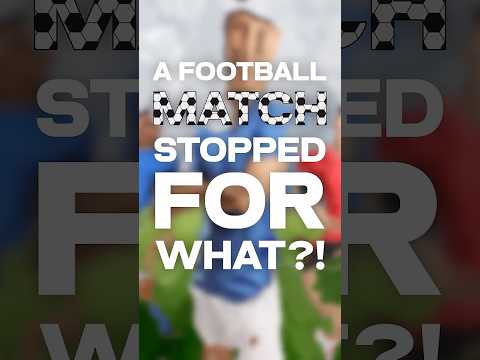 A Football Match Stopped For What?! ⚽ thumbnail