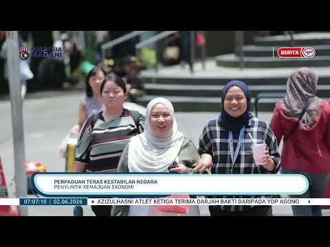 2 JUN 2026 - BERITA PAGI- PERPADUAN TERAS KESTABILAN NEGARA PENYUNTIK KEMAJUAN EKONOMI thumbnail