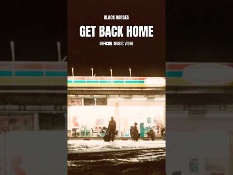 Black Horses - Get Back Home #shorts thumbnail