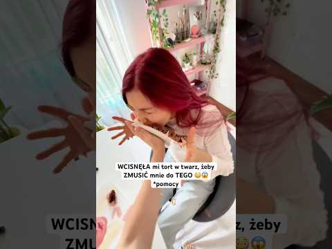 WCISNĘŁA mi tort w twarz, żeby ZMUSIĆ mnie do TEGO ??*pomocy thumbnail
