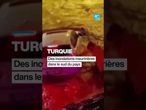 Turquie : des inondations meurtrières dans le sud du pays • FRANCE 24 thumbnail