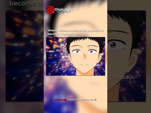 Bro has all the potential to become a femboy 😂 #anime #animeshorts #animememes #animeedits #shorts thumbnail