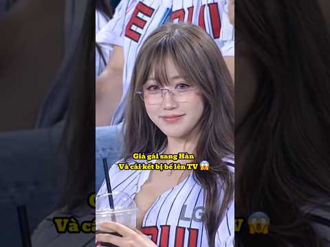 Sang Hàn giả gái vẫn bị bế lên TV  ? #hxuanthanh11 #xuanthanh112001 #viral #viral thumbnail