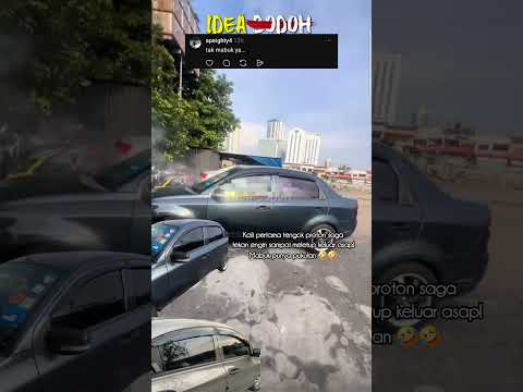 PROTON SAGA M4BUK TEKAN ENGIN "SAMPAI KELUAR ASAP" thumbnail