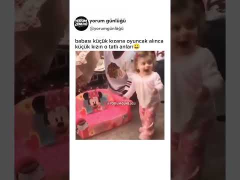 babası küçük kızana oyuncak alınca küçük kızın o tatlı anları? thumbnail