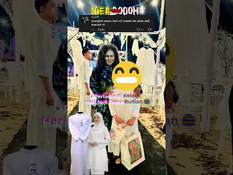 AKAK KELATE KAYA TAYANG "HARI JADI TEMA BUNIAN HANTU + RM100K CASH SEBAGAI HADIAH AN4K" thumbnail