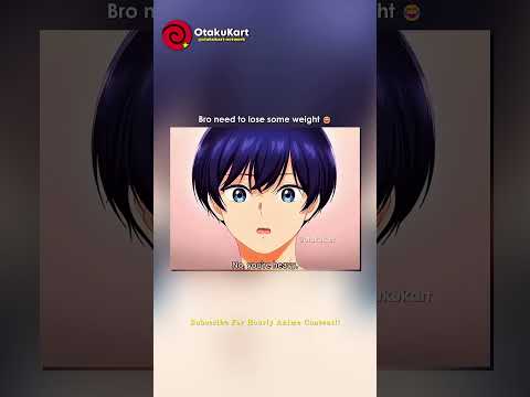 Bro need to lose some weight ? #anime #animeedit #animeshorts thumbnail