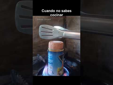 CUANDO NO SABES COCINAR thumbnail