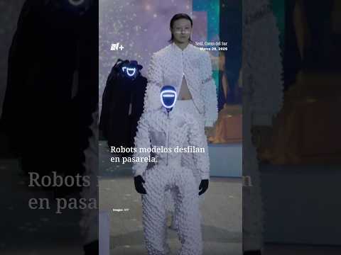Robots modelos desfilan en pasarela | N+ thumbnail