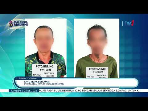 5 JUN 2026 - BERITA TGH HARI - KAYU TIDAK BERCUKAI: PERALATAN RM1.26 JUTA DIRAMPAS thumbnail