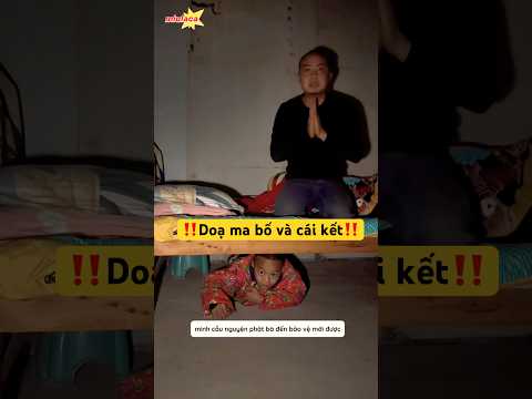 Doạ ma ông bố và cái kết thumbnail