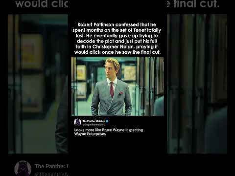 Even Robert Pattinson Was Completely Lost Filming Tenet thumbnail
