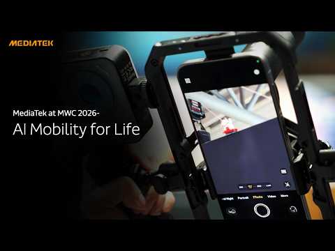 MediaTek at MWC 2026 - AI Mobility for Life thumbnail
