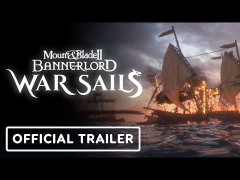 Mount & Blade 2: Bannerlord War Sails - Official Accolades Trailer thumbnail
