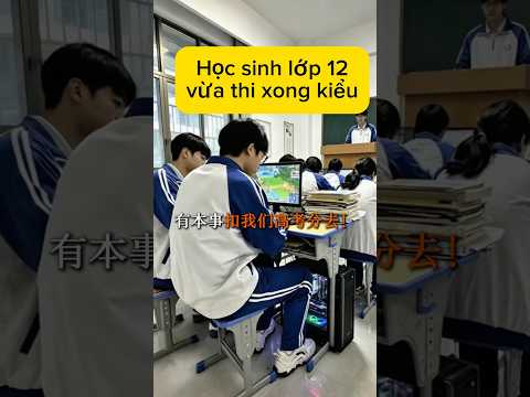 Học sinh Lớp 12 vừa thi Cuối Kì xong kiểu|xàm một chút #haihuoc #giaitri thumbnail
