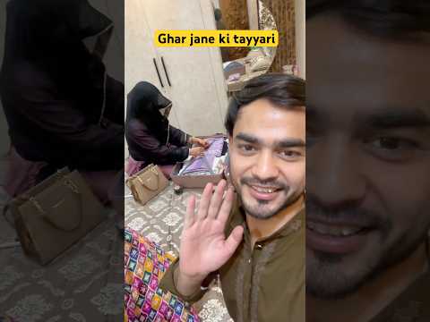 Ghar jane ki tayyari thumbnail