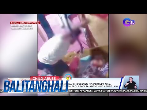 Ina ng batang nahuli-cam na sinasaktan ng partner niya, tinutugis | Balitanghali thumbnail