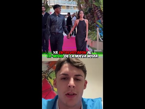 Ya entrevistaron al ex-novIo de la nueva novia de Yamal y ha dicho TODA la verdad. thumbnail