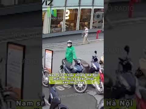 Nam sinh chạy ship ở Hà Nội mất xe chỉ sau vài phút vào lấy hàng thumbnail
