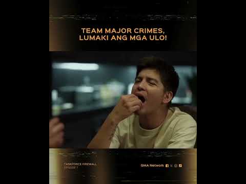 Taskforce Firewall: Team Major Crimes, lumaki ang mga ulo! | Episode 7 thumbnail