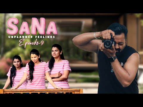 SANA?‍❤️‍? Unplanned Feelings ?Episode - 9️⃣ #shortfilm #love #shorts #family  thumbnail