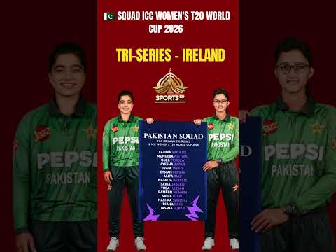 Fatima Sana set to lead Pakistan in Ireland tri-series & T20 World Cup 2026? thumbnail