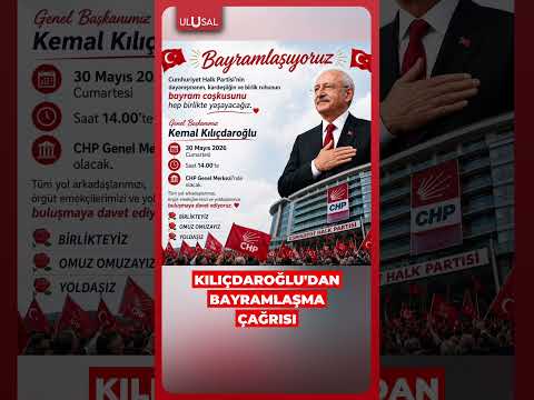 CHP Genel Başkanı Kemal Kılıçdaroğlu'ndan bayramlaşma çağrısı #shorts #kılıçdaroğlu #chp thumbnail