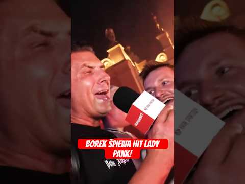 BOREK ŚPIEWA HIT LADY PANK! #shorts thumbnail