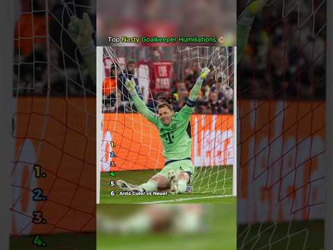 Top Nasty Goalkeeper Humiliations in Football? thumbnail