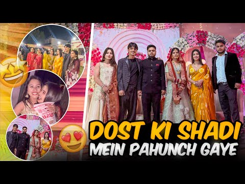 Dost Ki shadi Mein Pahunch Gye ?❤️  thumbnail