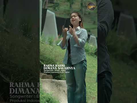 Dimana Salahnya - Rahma Rahmi - Official Short Video 1 thumbnail