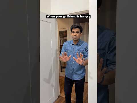 When your girlfriend is hungry | Manish Kharage #shorts thumbnail