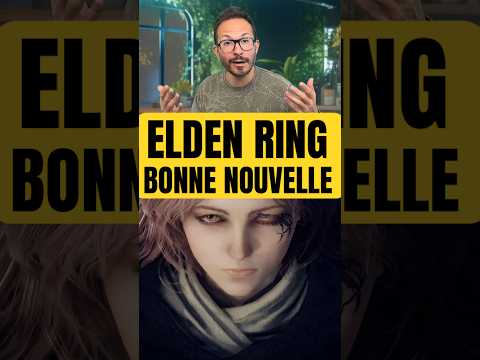 ELDEN RING : BONNE NOUVELLE 😍 thumbnail