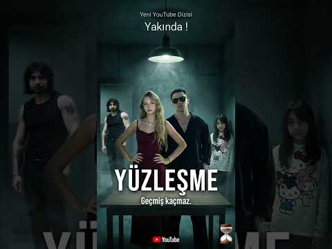 YENİ DİKEY DİZİ “YÜZLEŞME” ÇOK YAKINDA ! thumbnail
