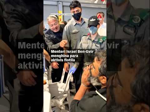 Menteri Israel Ben-Gvir menghina para aktivis flotila thumbnail