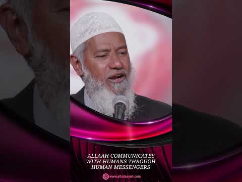Allah Communicates with Humans through Human Messengers - Dr Zakir Naik thumbnail