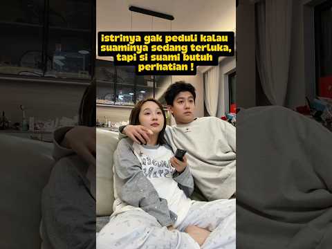 istrinya cuek gak peduli kalau suami nya sedang terluka ??⁉️#deramachina #sekedarhiburan #videosort thumbnail