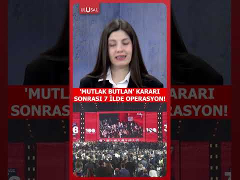 'Mutlak Butlan' kararı sonrası 7 ilde operasyon! #shorts thumbnail